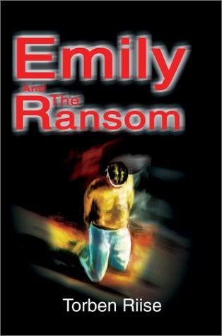 Cover for Emily And The Ransom