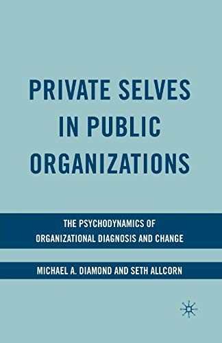 Cover for Private Selves in Public Organizations