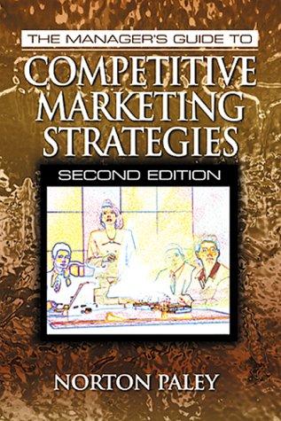 Cover for The manager's guide to competitive marketing strategies