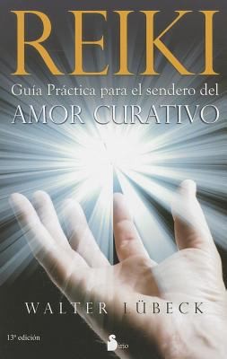 Cover for Reiki Gua Prctica Para El Sendero Del Amor Curativo
