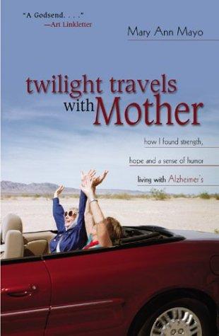 Cover for Twilight Travels With Mother
