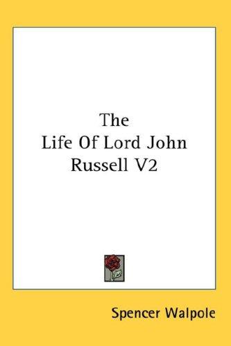 Cover for The Life Of Lord John Russell V2