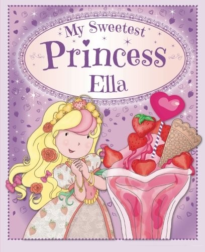 Cover for My Sweetest Princess Ella