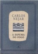 Cover for A espuma do fogo