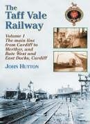 Cover for The Taff Vale Railway