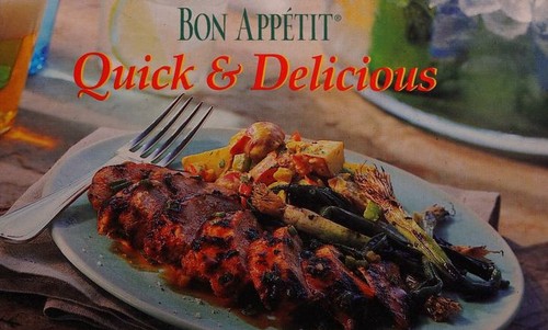 Cover for Bon Appetit, Quick and Delicious