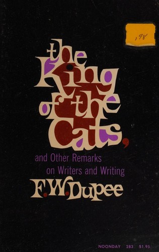 Cover for "The king of the cats," and other remarks on writers and writing