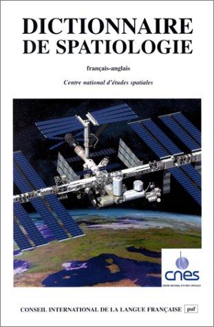 Cover for Dictionnaire de spatiologie