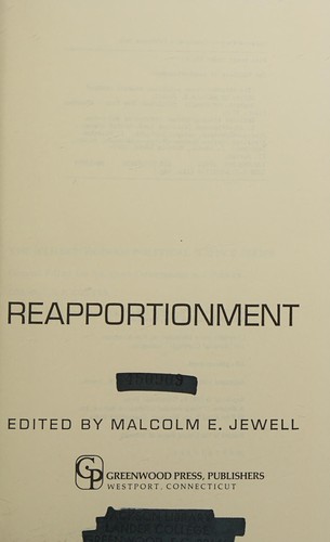 Cover for The Politics of reapportionment