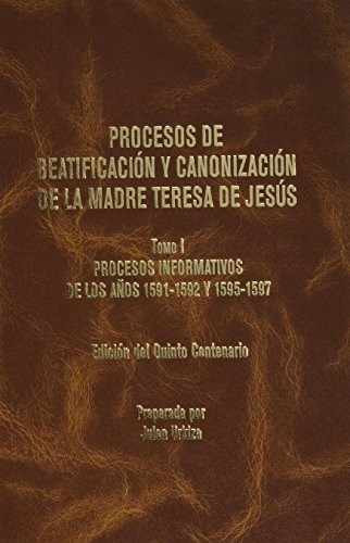 Cover for Procesos de beatificación y canonización de la Madre Teresa de Jesús