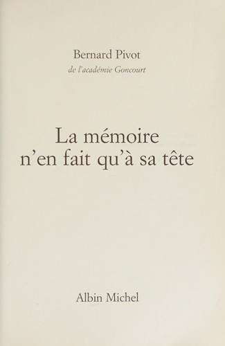 Cover for La mémoire n'en fait qu'à sa tête