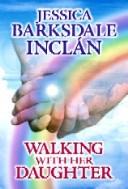 Cover for Walking with her daughter