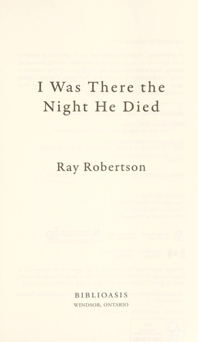 Cover for I was there the night he died