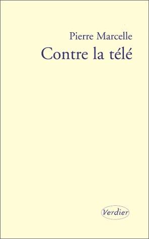Cover for Contre la télé