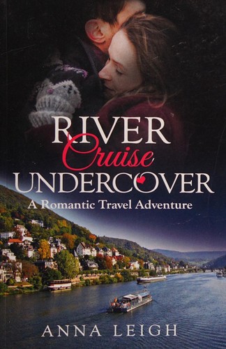 Cover for River Cruise Undercover
