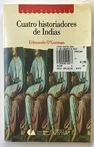 Cover for Cuatro Historiadores de Indias, Siglo XVI