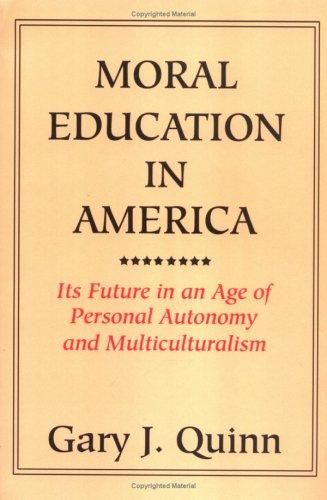 Cover for Moral Education in America
