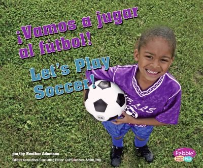 Cover for Vamos A Jugar Al Ftbol Lets Play Soccer