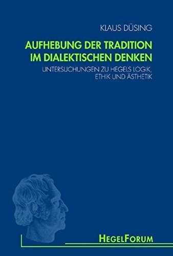 Cover for Aufhebung der Tradition im dialektischen Denken