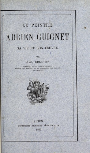 Cover for Le peintre Adreien Guignet
