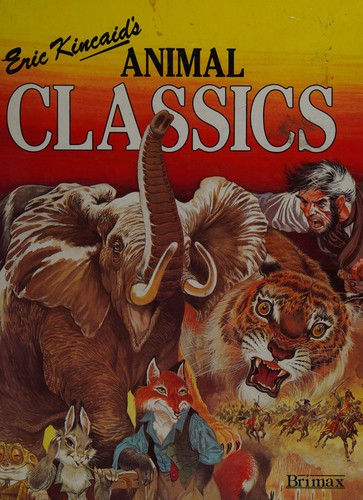 Cover for Eric Kincaid's Animal classics