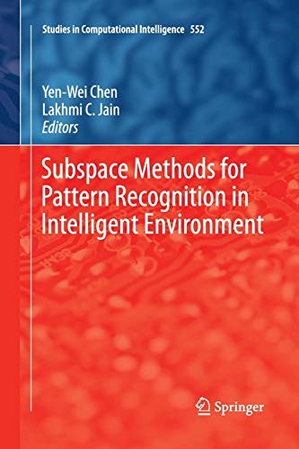 Cover for Subspace Methods for Pattern Recognition in Intelligent Environment