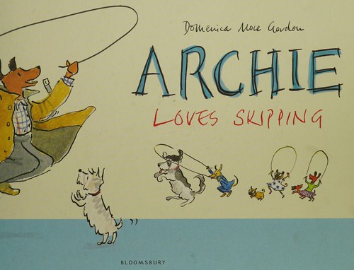 Cover for Archie Loves Skipping