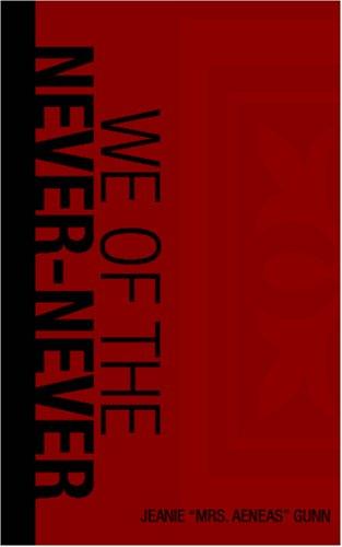 Cover for We of the Never-Never