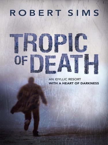 Cover for Tropic of Death