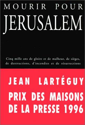 Cover for Mourir pour Jérusalem