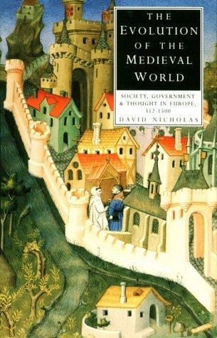 Cover for The evolution of the medieval world