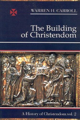 Cover for The Building Of Christendom