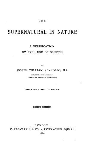 Cover for The Supernatural in Nature: A Verification by Free Use of Science