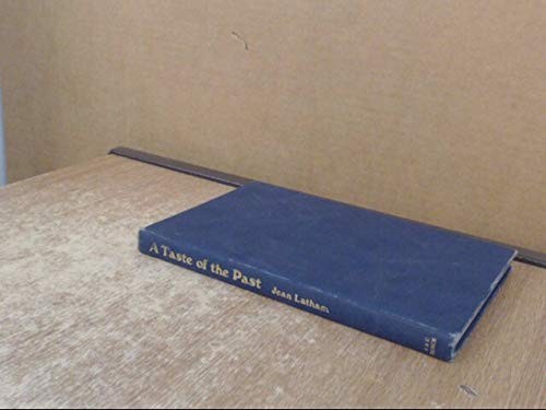 Cover for A taste of the past