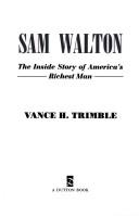 Cover for Sam Walton the Inside Story of Americas