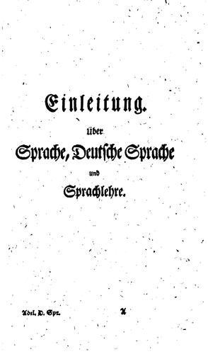Cover for Über die Geschichte der deutschen Sprache, über deutsche Mundarten und deutsche Sprachlehre