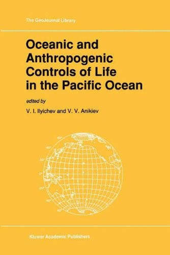 Cover for Oceanic and Anthropogenic Controls of Life in the Pacific Ocean