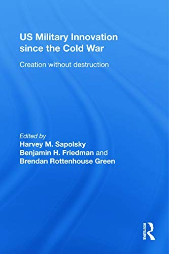 Cover for US military innovation since the Cold War