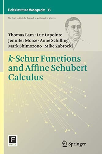Cover for k-Schur Functions and Affine Schubert Calculus