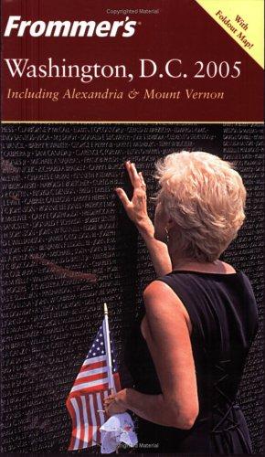 Cover for Frommer's Washington, D.C. 2005 (Frommer's Complete)