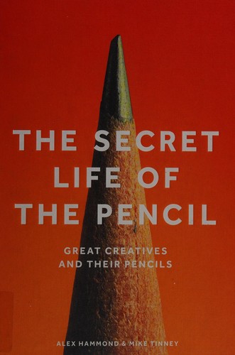 Cover for The secret life of the pencil