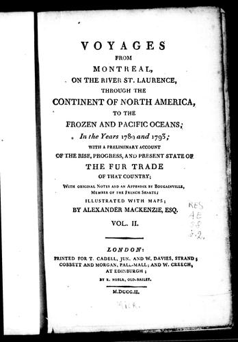 Cover for Voyages from Montreal, on the river St. Laurence, through the continent of North America, to the frozen and Pacific oceans, in the years 1789 and 1793