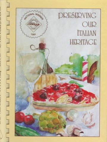 Cover for Preserving our Italian heritage