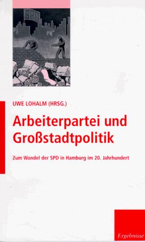 Cover for Arbeiterpartei und Grossstadtpolitik