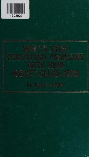 Cover for How to solve statistical problems with your pocket calculator