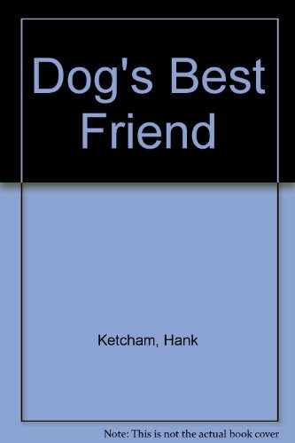 Cover for Dennis the Menace--Dog's Best Friend