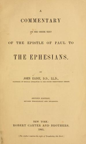 Cover for A commentary on the Greek text of the Epistle of Paul to the Ephesians