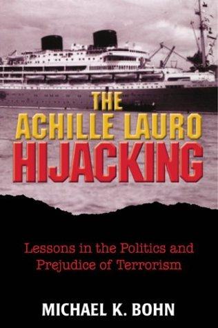 Cover for The <i>Achille Lauro</i> Hijacking