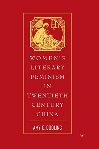 Cover for Women’s Literary Feminism in Twentieth-Century China