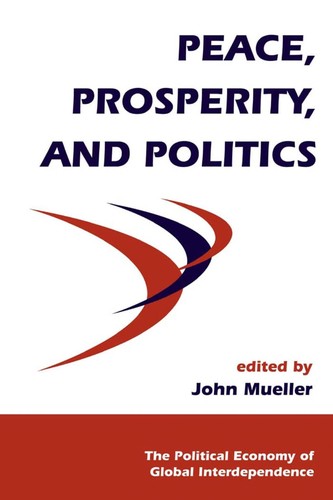 Cover for Peace, prosperity, and politics